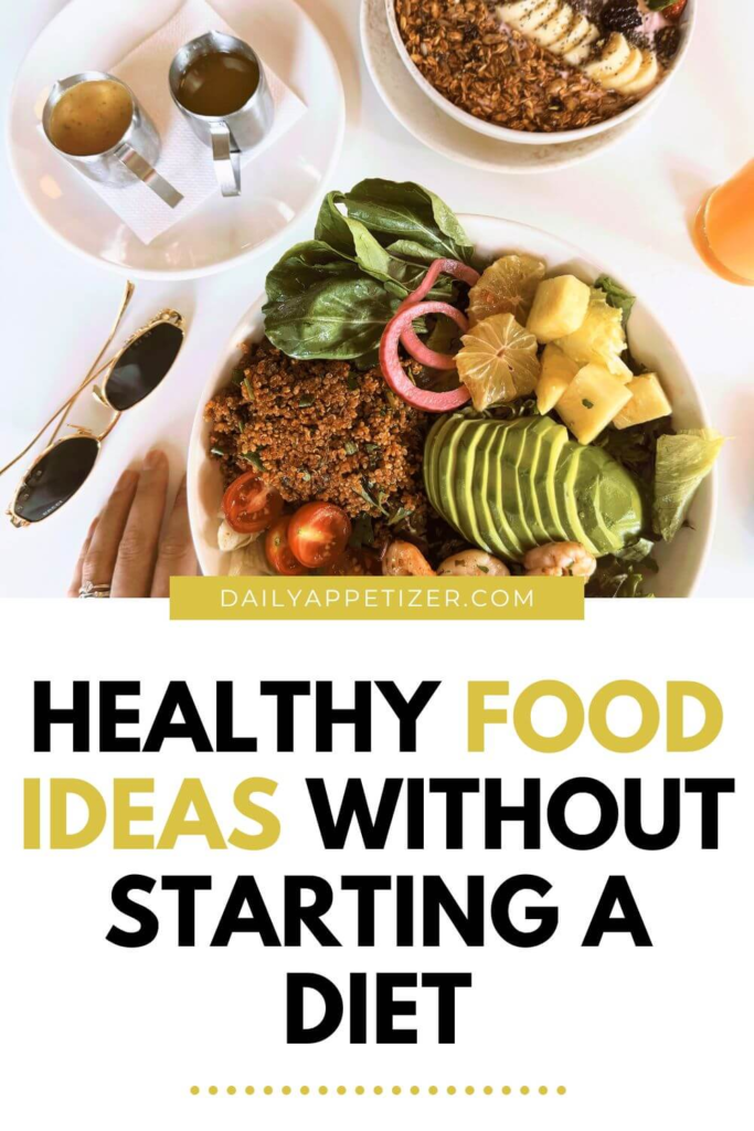Healthy Food Ideas